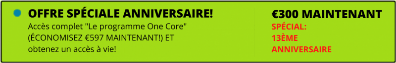 OFFRE SPÉCIALE ANNIVERSAIRE! (1)