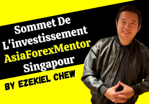 Sommet D’investissement AsiaForexMentor à Singapour (Asie)